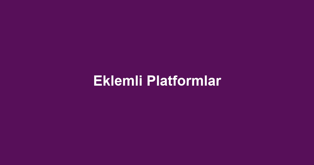Eklemli Platformlar